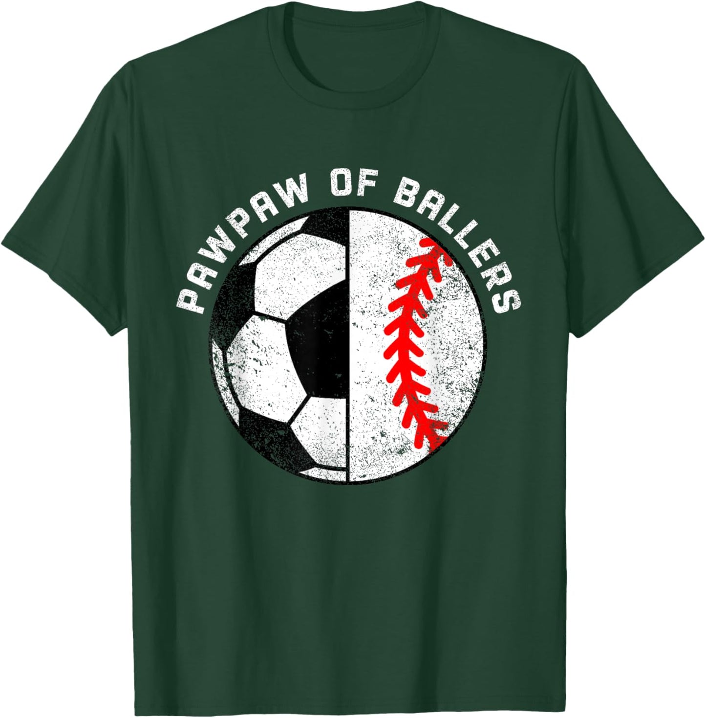 PawPaw Of Ballers Funny Soccer Baseball Paw Paw T-Shirt - T-Shirt | Forest