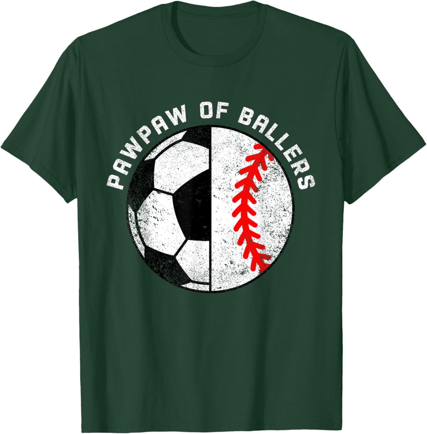PawPaw Of Ballers Funny Soccer Baseball Paw Paw T-Shirt - T-Shirt | Forest