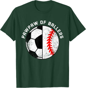 PawPaw Of Ballers Funny Soccer Baseball Paw Paw T-Shirt - T-Shirt | Forest