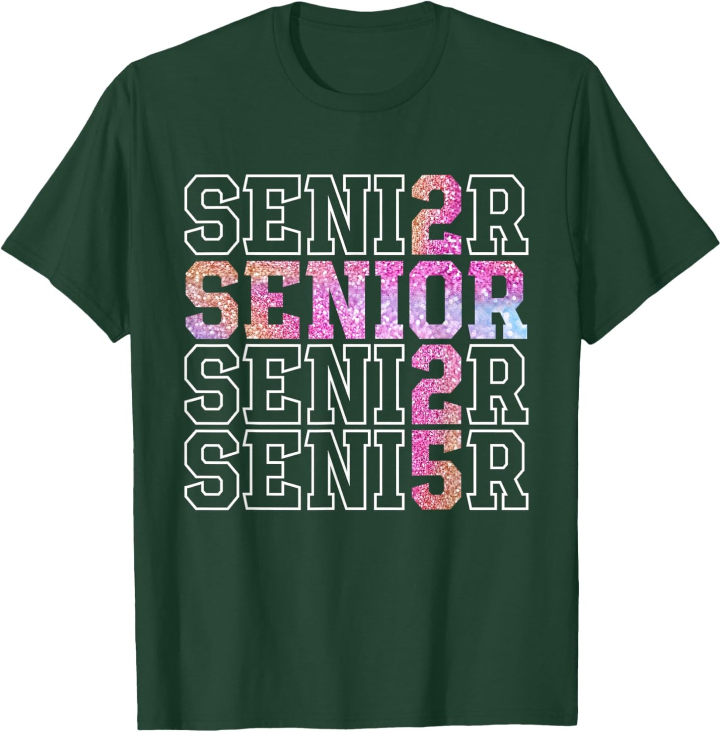 Senior 2025 Graduate High School Graduation Class of 2025 T-Shirt - T-Shirt | Forest