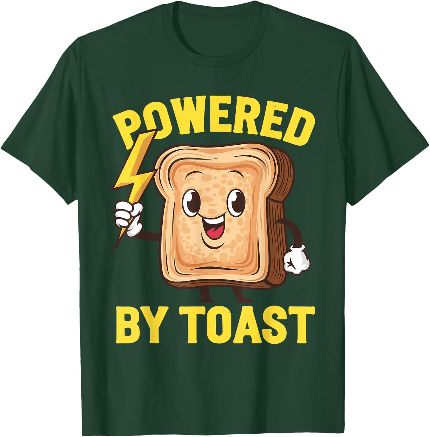 Powered by Toast Bread Toast T-Shirt - T-Shirt | Forest