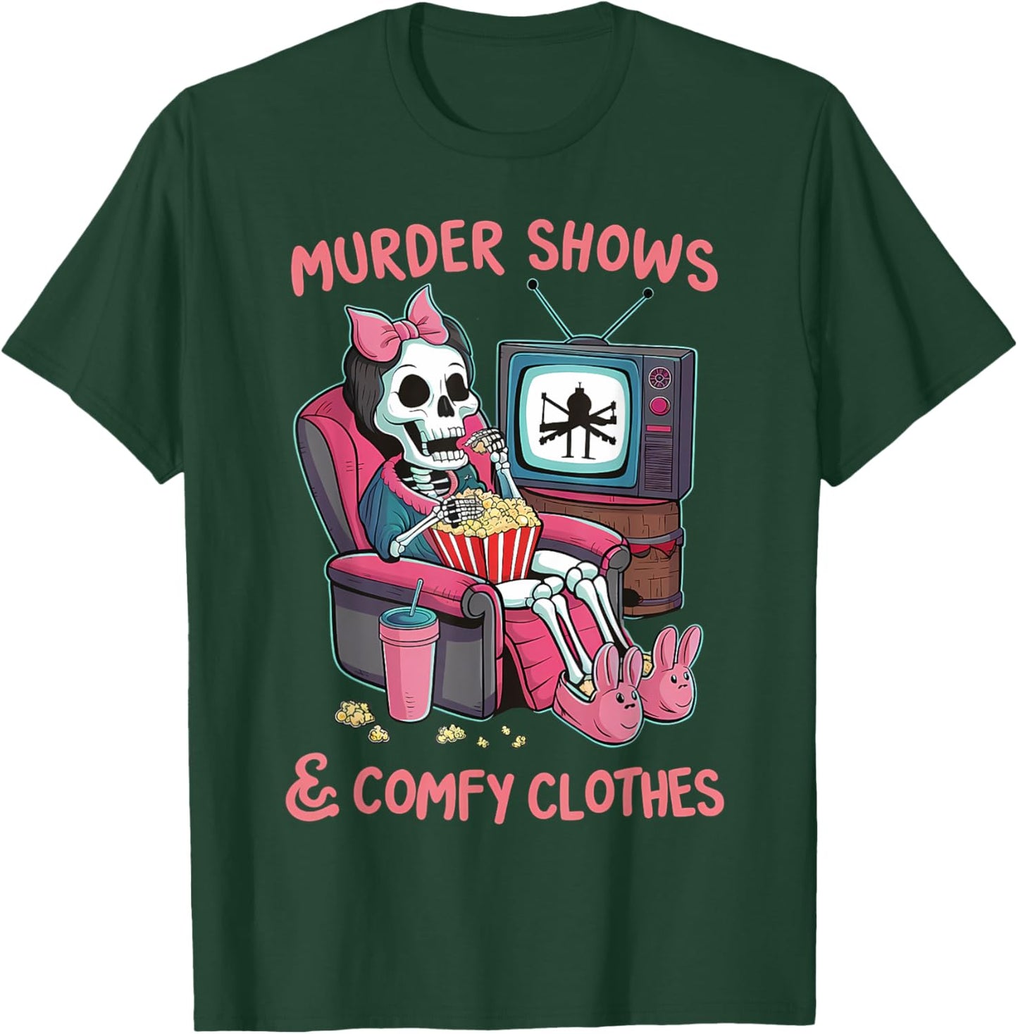 Murder Shows and Comfy Clothes Skeleton Mom Mother's Day T-Shirt - T-Shirt | Forest