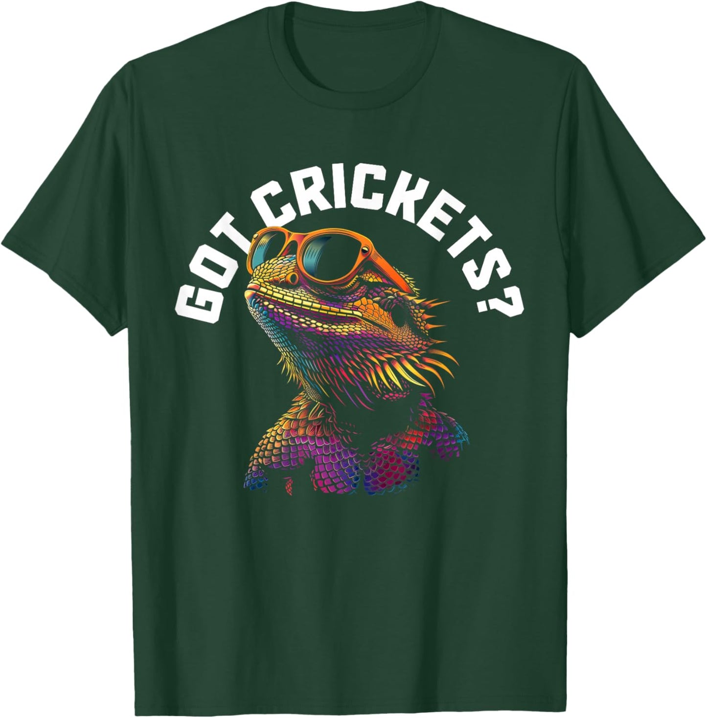 Bearded Dragon Got Crickets? Funny Reptile T-Shirt - T-Shirt | Forest
