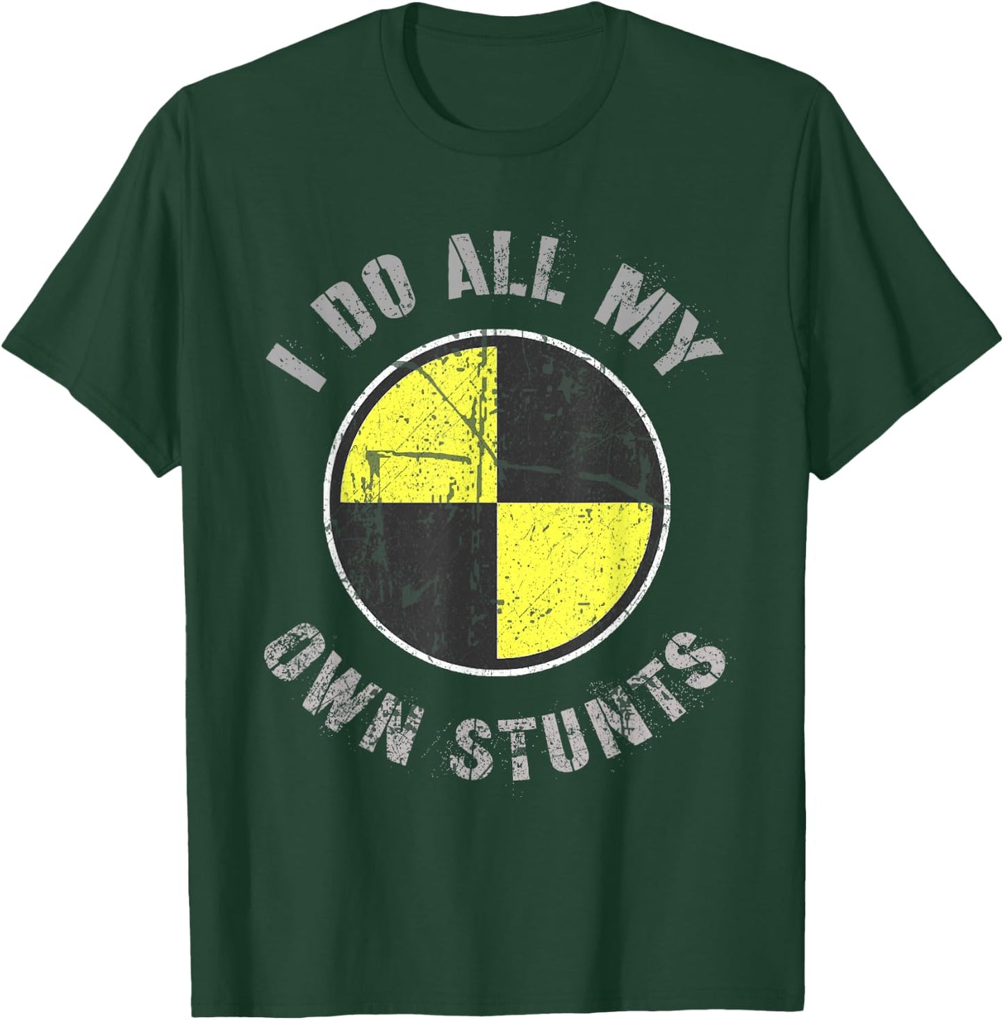 Crash Test Dummy I DO ALL MY OWN STUNTS Random Gravity Check T-Shirt - T-Shirt | Forest