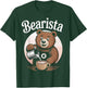 Bearista Bear Funny Coffee Barista T-Shirt - T-Shirt | Forest