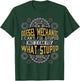 Funny Diesel Mechanic I Can't Fix Stupid Sarcastic Quote Men T-Shirt - T-Shirt | Forest