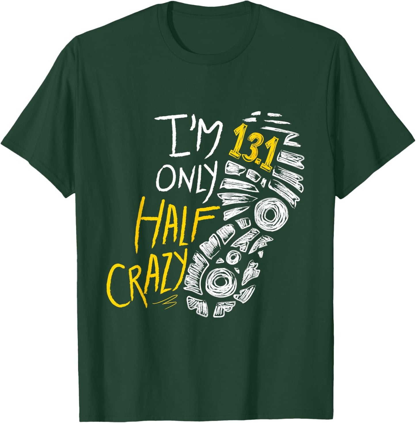 Funny Half Marathon Shirts Women Men | Half Marathon Runners Gift T-Shirt - T-Shirt | Forest