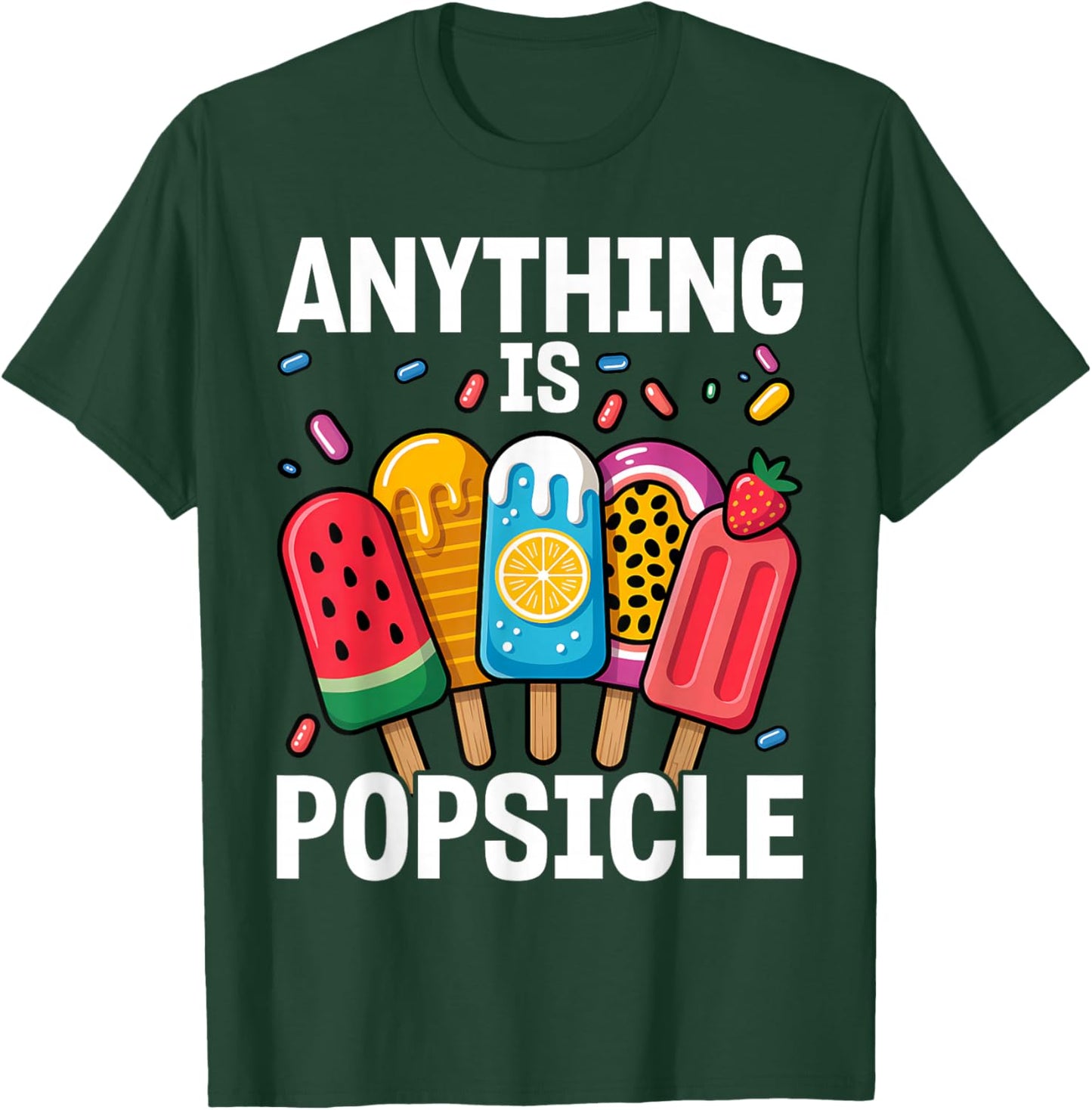 Anything is Popsicle Cool Summer Ice Cream Pattern T-Shirt - T-Shirt | Forest