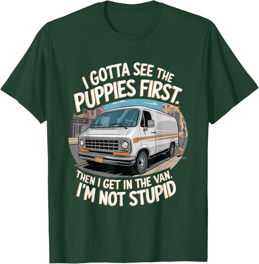 Funny Puppy and Van Design for Dog Lovers and Humor Fans Women T-Shirt - T-Shirt | Forest