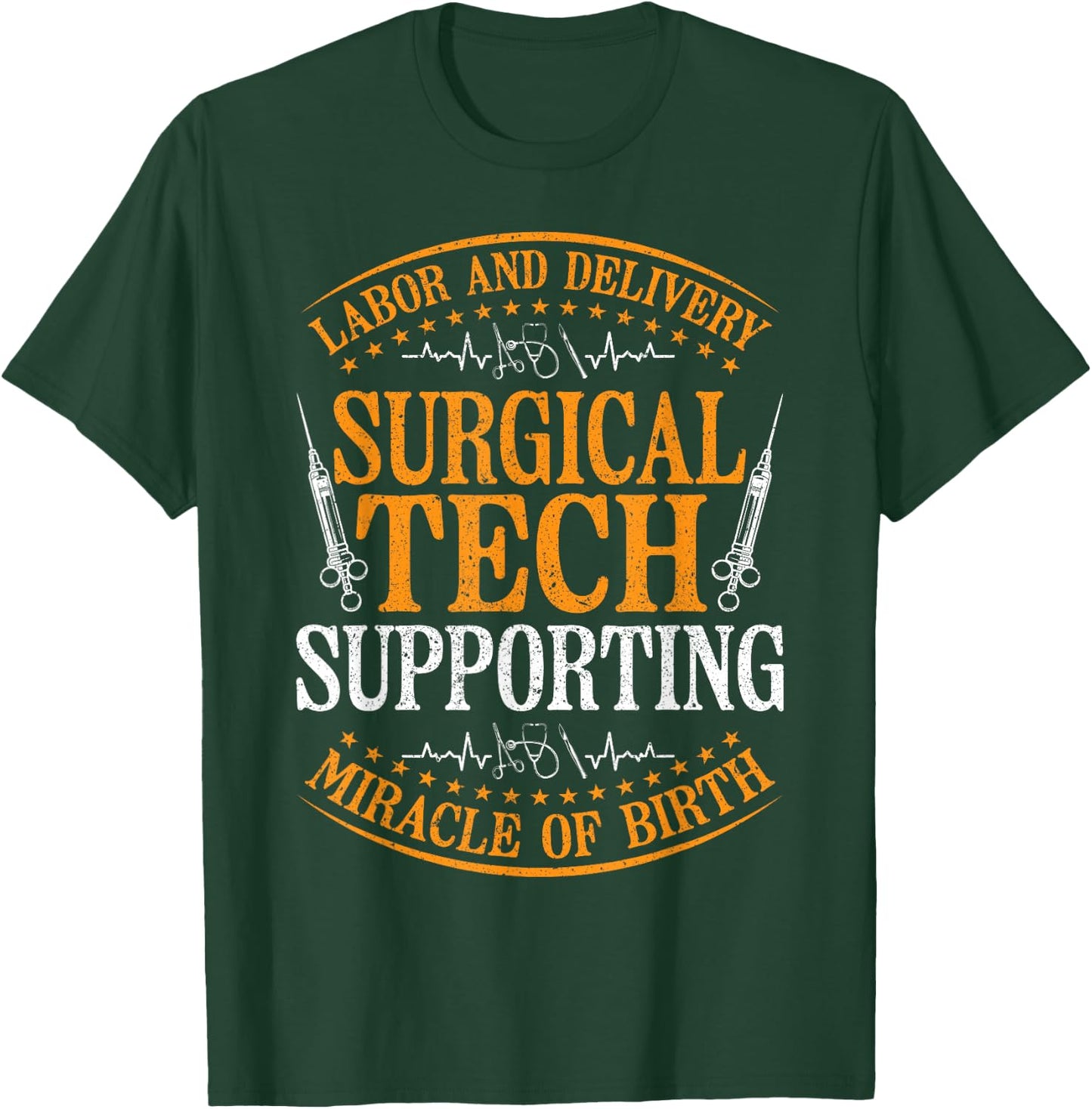 Laboratory and Delivery Surgical Tech T-Shirt - T-Shirt | Forest