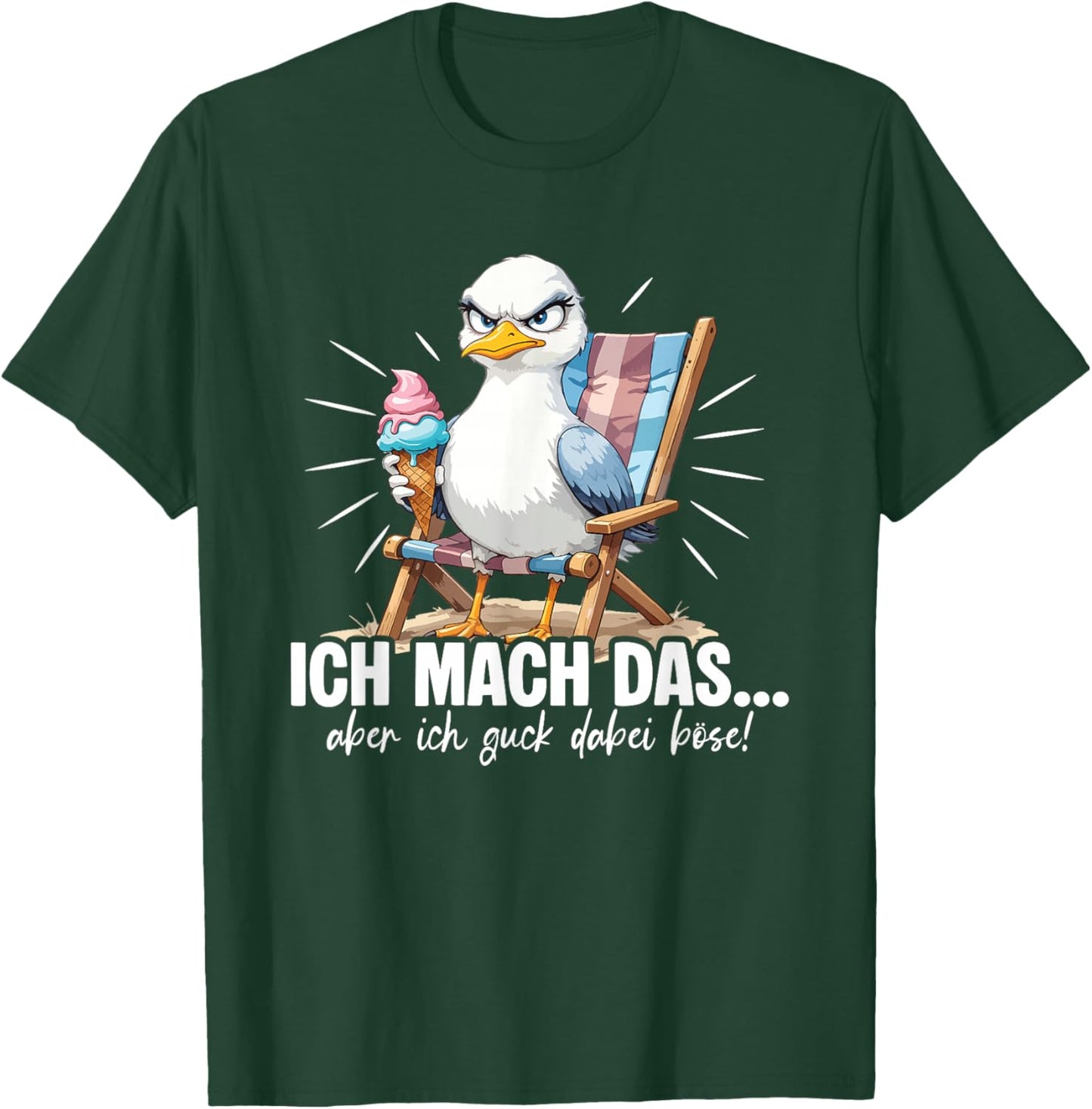 Ich Mach Das Aber Ich Guck Dabei Böse Lustig Möwe Spruch T-Shirt - T-Shirt | Forest