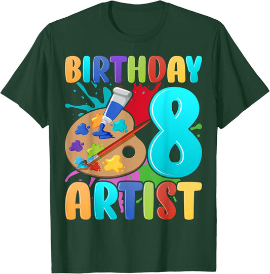 Birthday Artist Kids 8 Years Old Painting Art 8th Birthday T-Shirt - T-Shirt | Forest