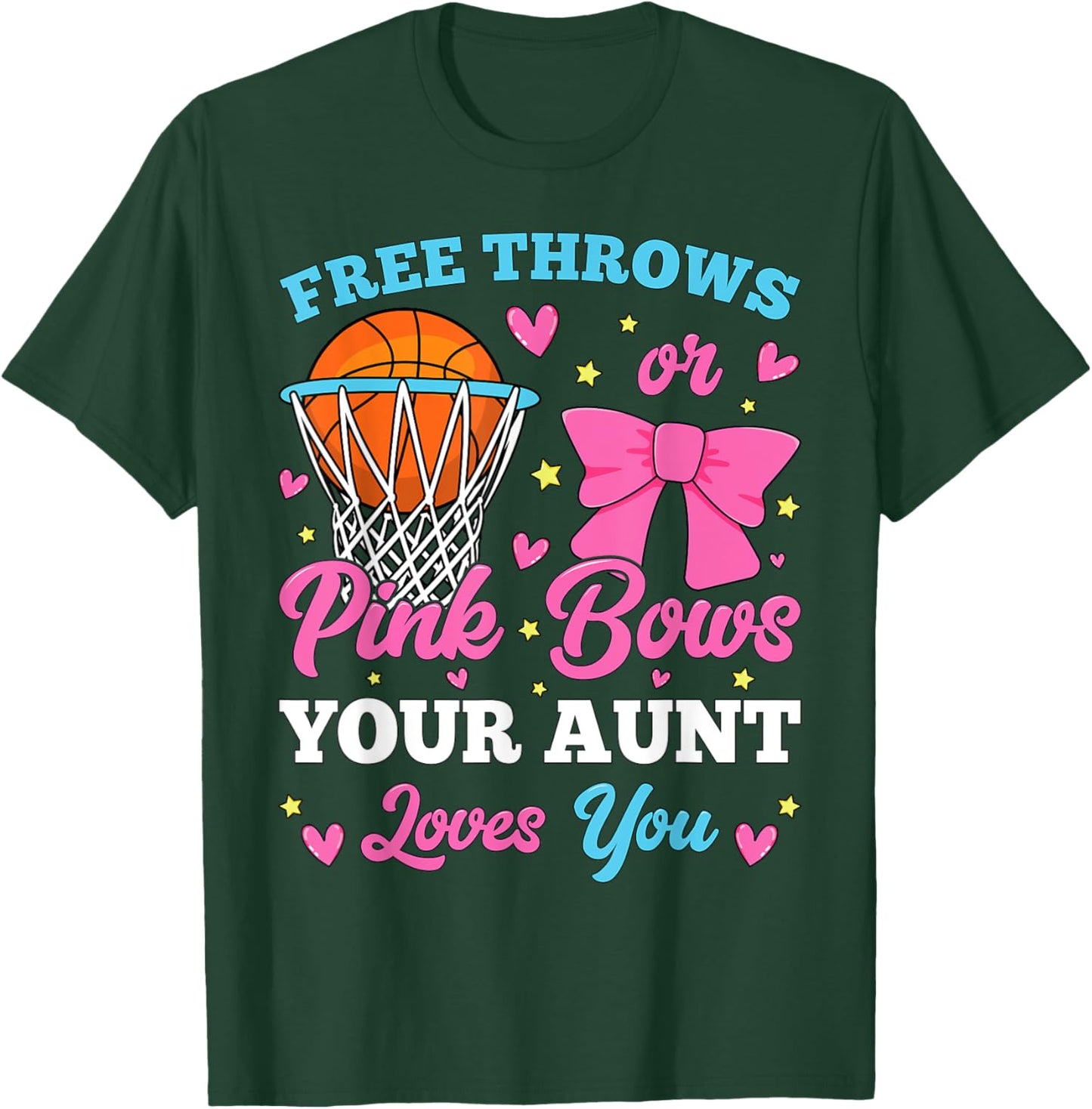 Free Throws or Pink Bows Aunt Loves You Gender Reveal T-Shirt - T-Shirt | Forest