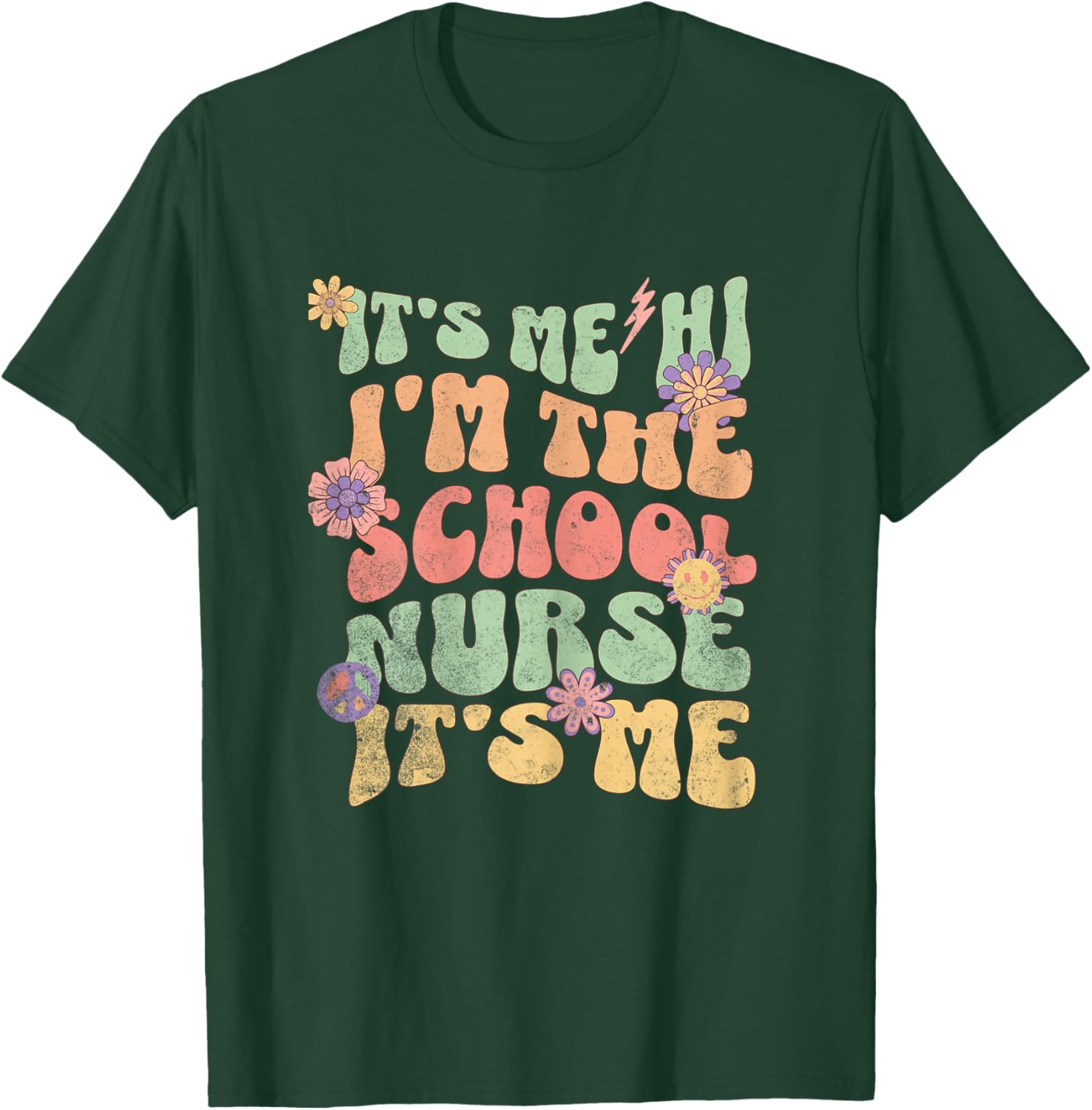 Funny Back To School Nurse It's Me Hi I'm The School Nurse T-Shirt - T-Shirt | Forest