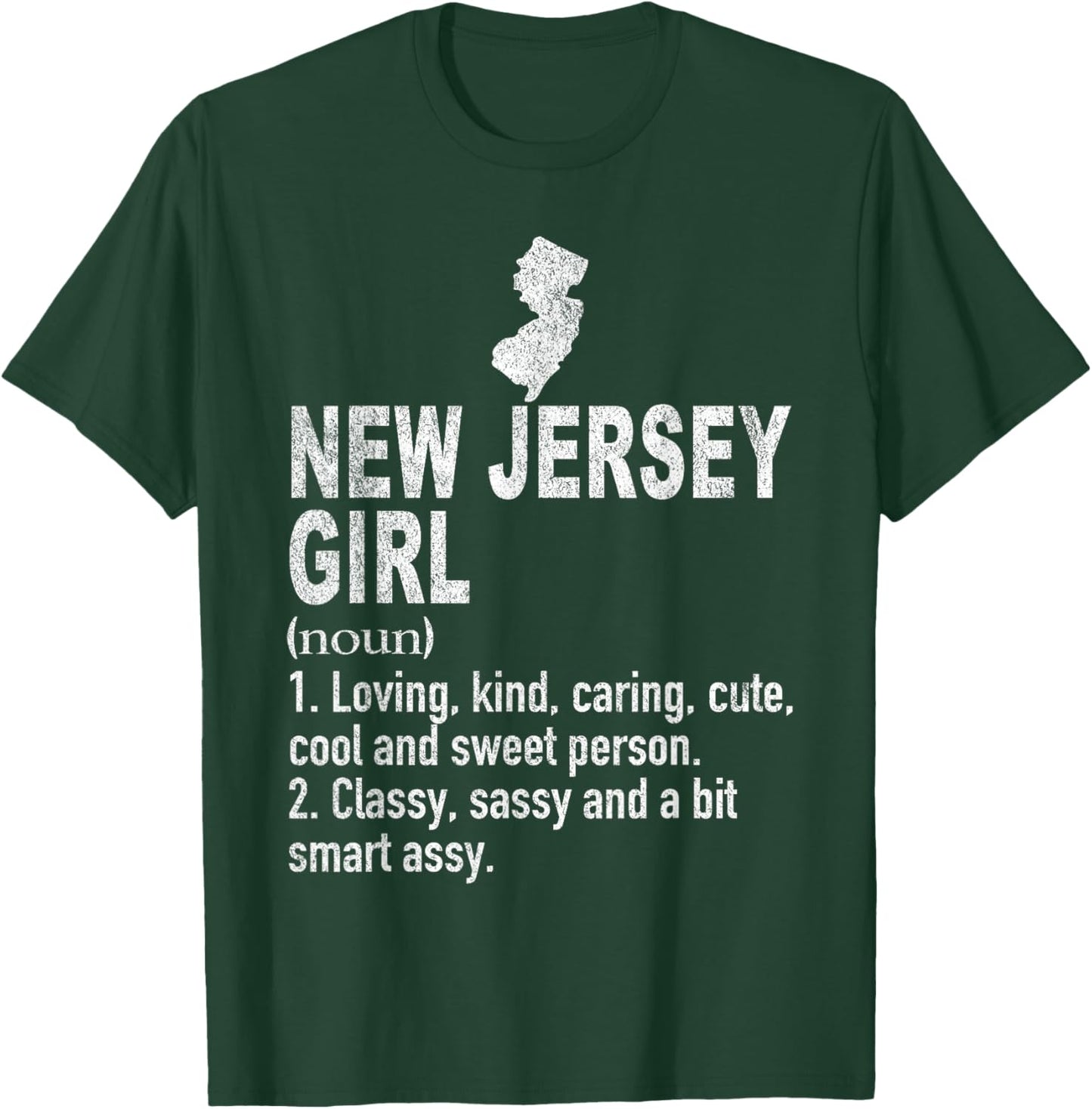 New Jersey Girl Definition Funny Hometown New Jersey T-Shirt - T-Shirt | Forest