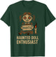 Horror Doll Collector Creepy Toy Lover Haunted Doll T-Shirt - T-Shirt | Forest