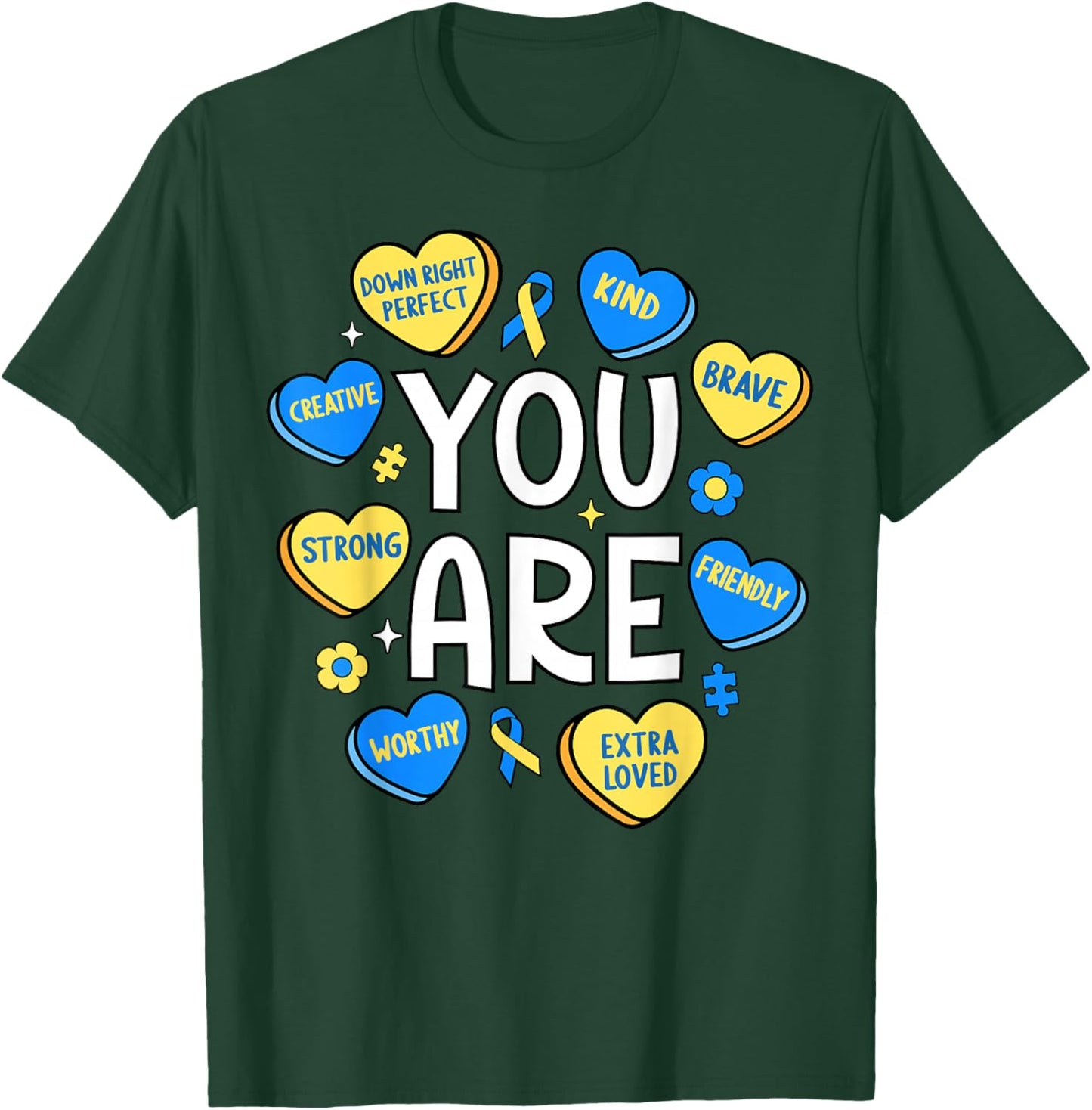 Down Syndrome Awareness Positive Candy Heart Cute Trisomy 21 T-Shirt - T-Shirt | Forest