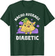 Nacho Average Diabetic Insulin Patient Type Diabetes T-Shirt - T-Shirt | Forest