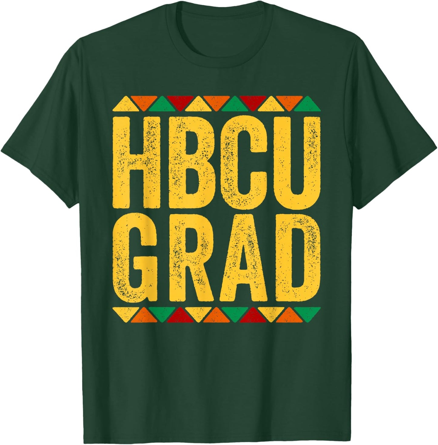 HBCU Grad Shirt Historical Black College Graduate Alumni T-Shirt - T-Shirt | Forest