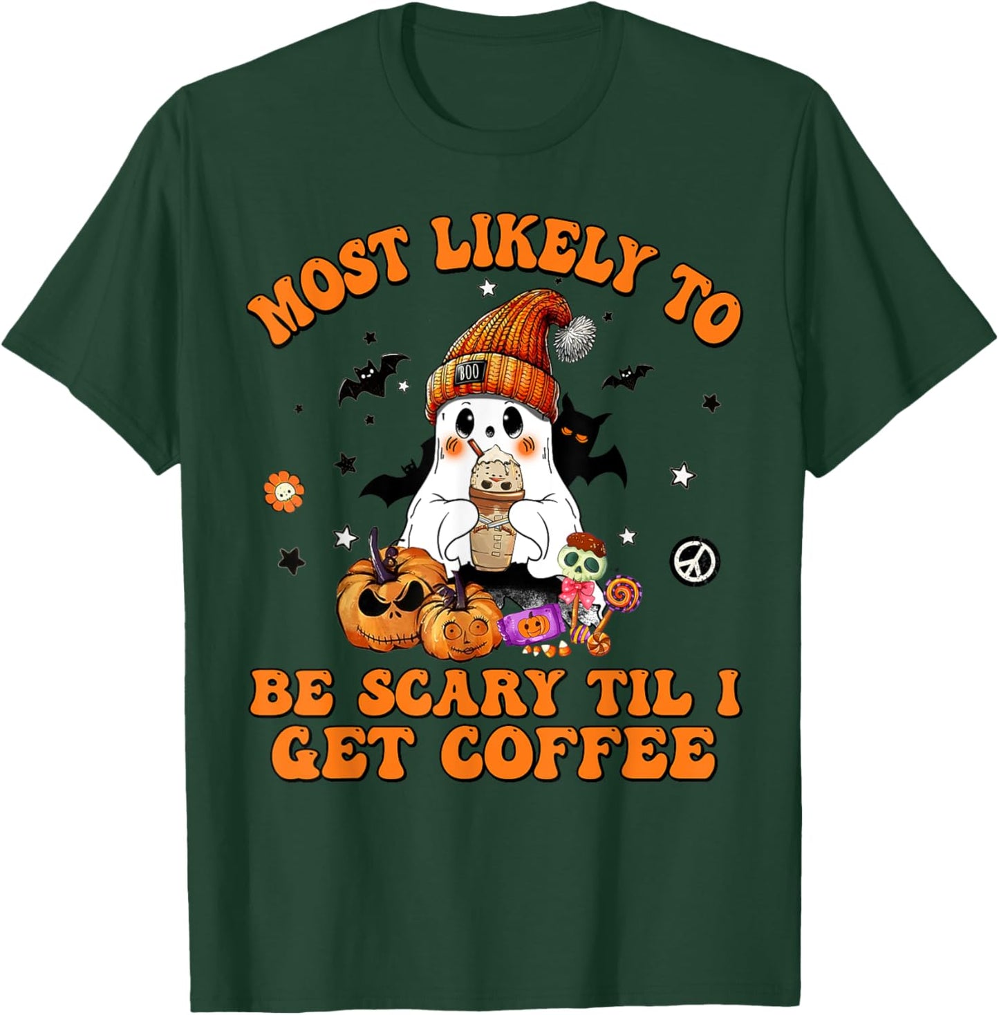 Most Likely To Halloween Be Scary Til I Get Coffee T-Shirt - T-Shirt | Forest