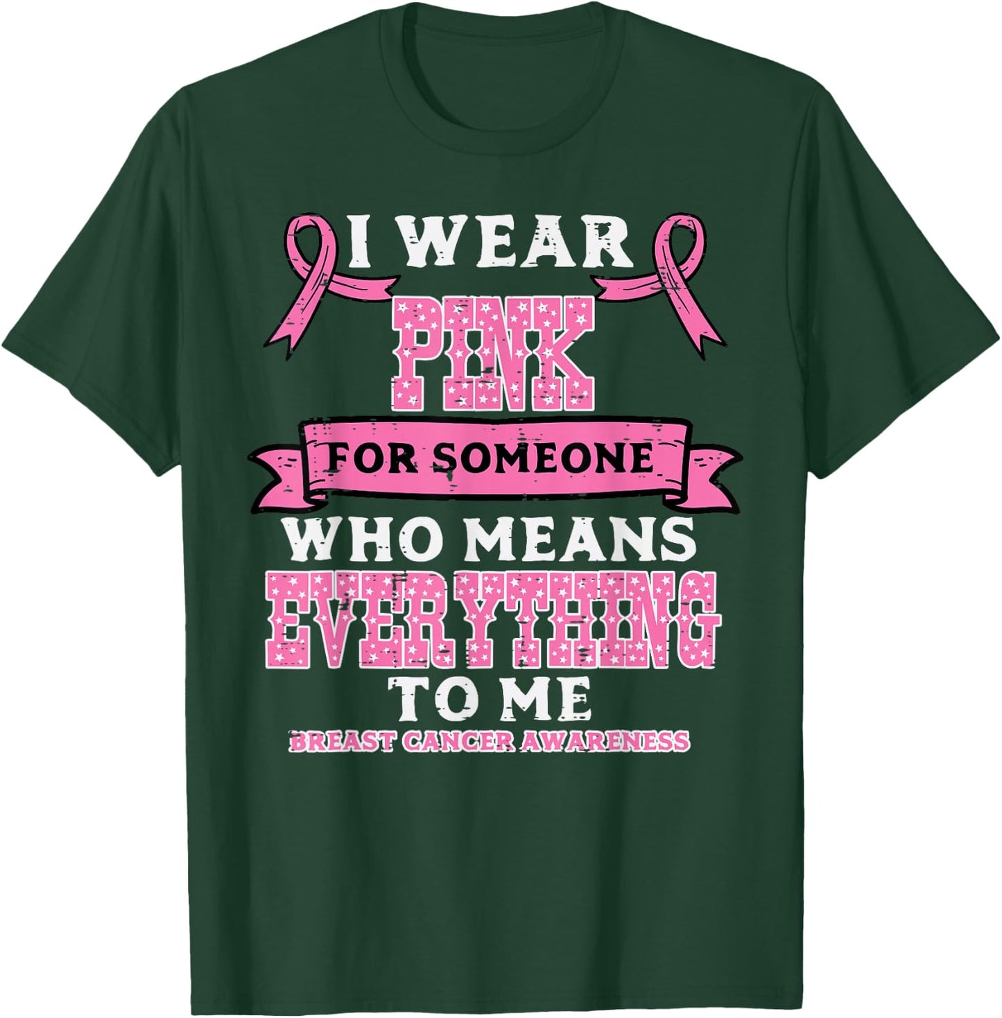 I Wear Pink For Breast Cancer Awareness Men Women Kids T-Shirt - T-Shirt | Forest