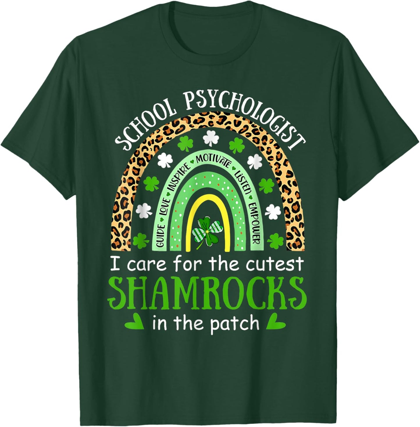 I Teach Cutest Shamrocks School Psychologist St Patricks Day T-Shirt - T-Shirt | Forest