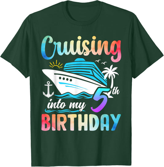 Cruising Into My 5th Birthday 5 Years Old Birthday Cruise T-Shirt - T-Shirt | Forest