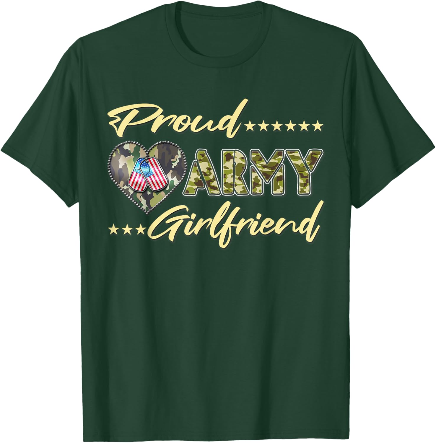 Proud Army Girlfriend - US Flag Dog Tags Military Lover Gift T-Shirt - T-Shirt | Forest
