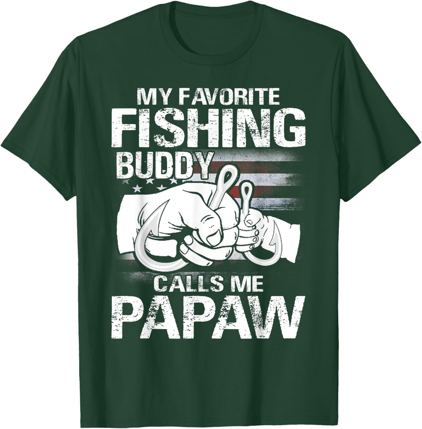 My Favorite Fishing Buddy Calls Me Papaw T-Shirt - T-Shirt | Forest