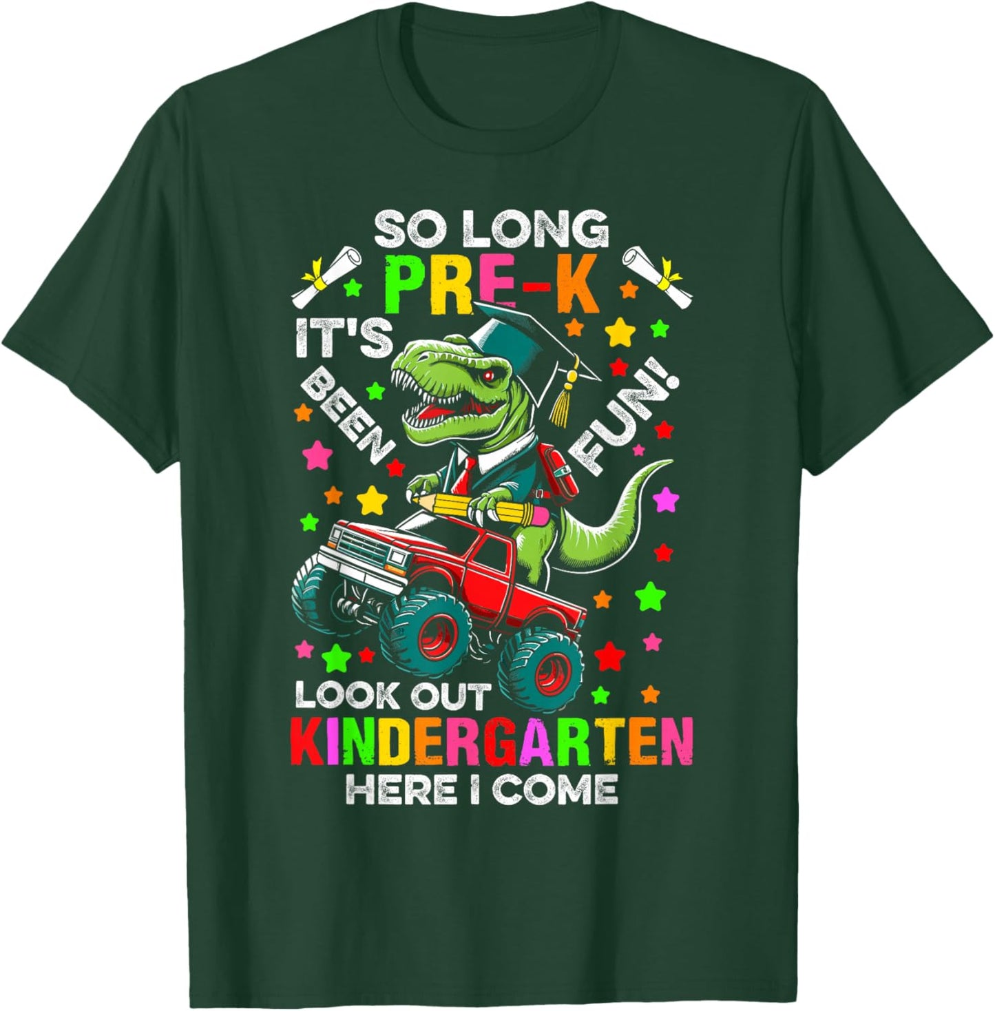 So long pre k its been fun dinosaur T-Rex monster truck Prek T-Shirt - T-Shirt | Forest