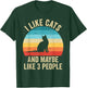 I Like Cats And Maybe Like 3 People T-Shirt - T-Shirt | Forest