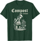 Compost Your Enemies Vintage Dark Humor T-Shirt - T-Shirt | Forest