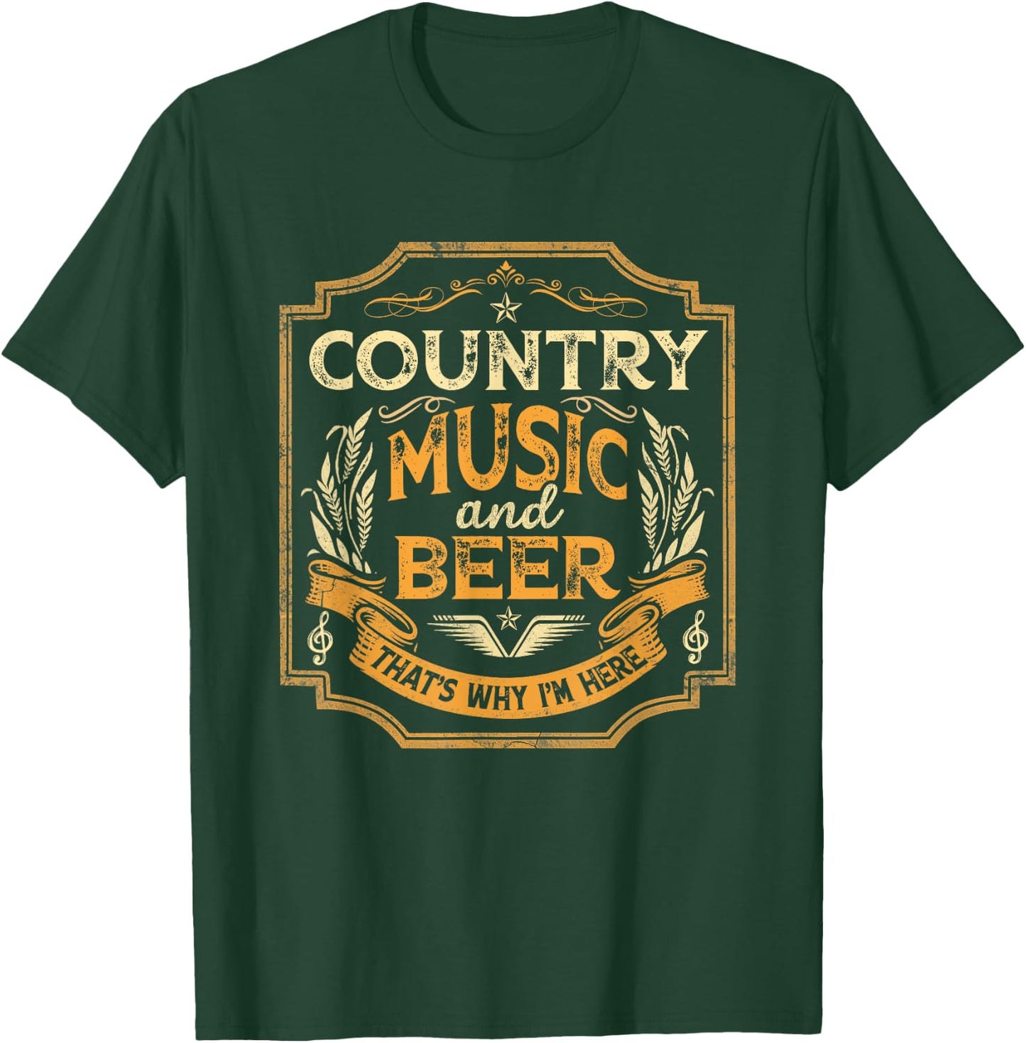 Country Music And Beer That's Why I'm Here Vintage Drinking T-Shirt - T-Shirt | Forest