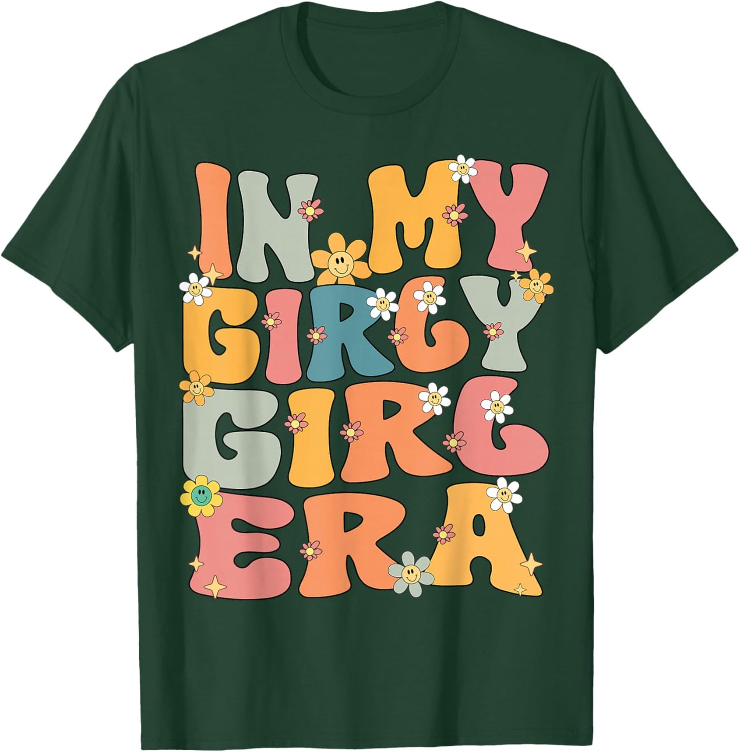 In My Girly Girl Era Retro Groovy Girly Girl Cute T-Shirt - T-Shirt | Forest