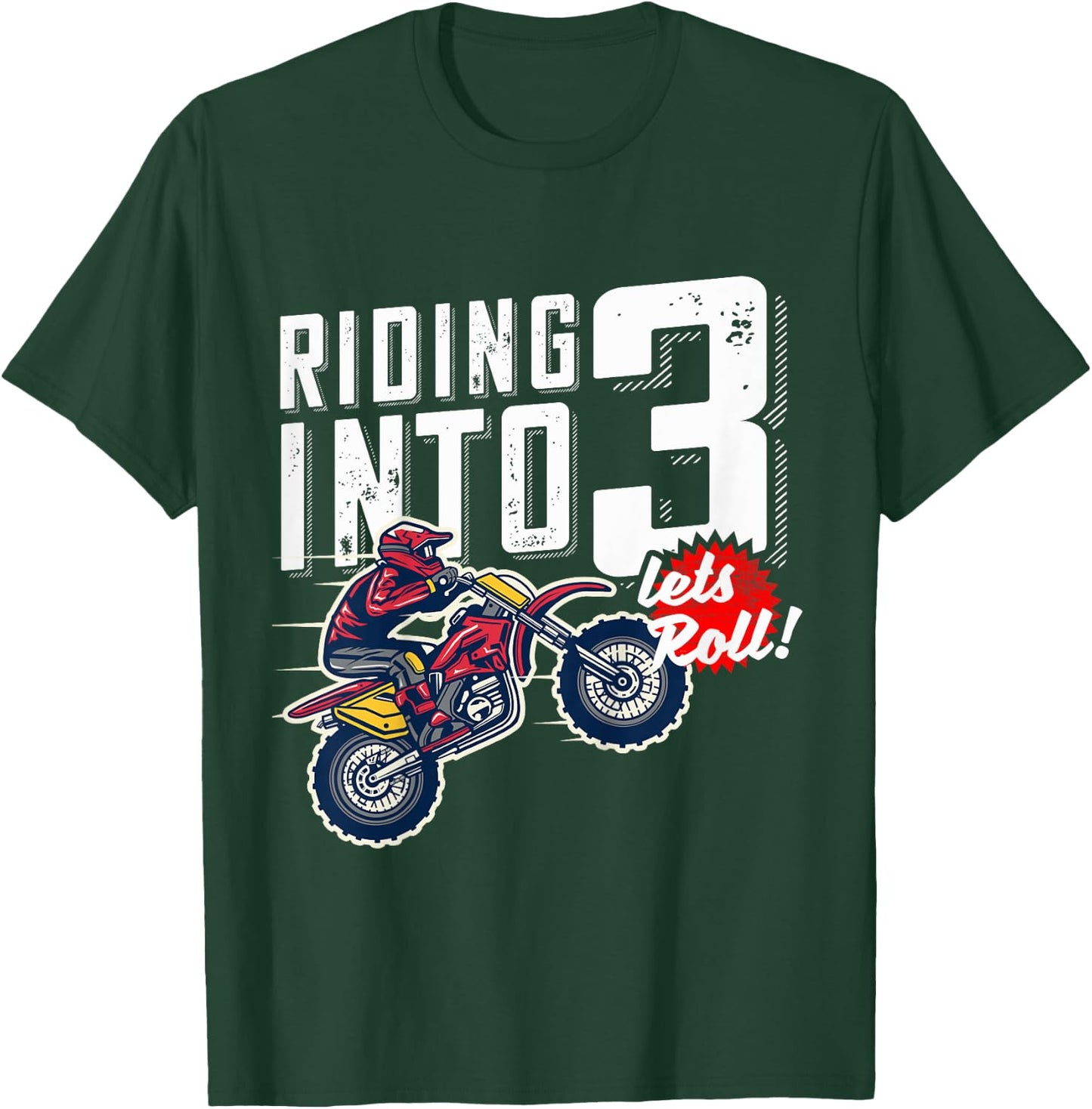 3rd Birthday Motor Cross, Dirt Bike, Birthday Riding Into 3 T-Shirt - T-Shirt | Forest