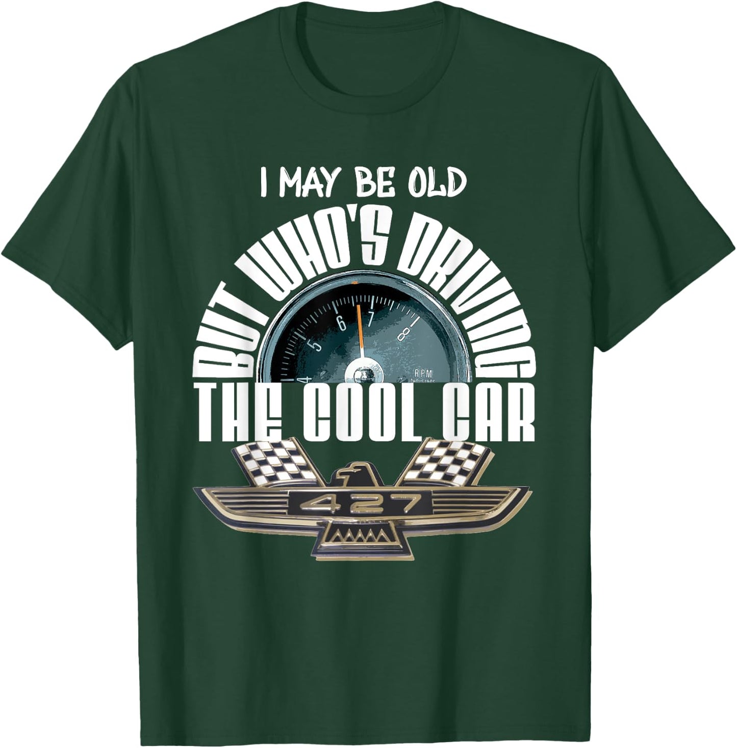 American Classic Tbird 427 Muscle Car Cool Tachometer T-Shirt - T-Shirt | Forest