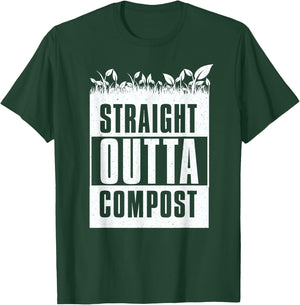 Straight Outta Compost Gardening T-Shirt - T-Shirt | Forest