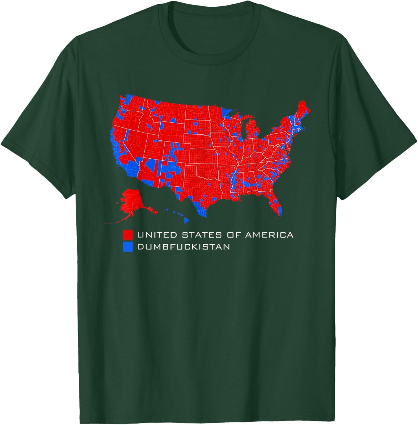 Election Map United States of America Dumbfuckistan T-Shirt - T-Shirt | Forest