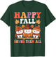 Happy Fall Brush Them All Teeth Thanksgiving Dental Dentist T-Shirt - T-Shirt | Forest