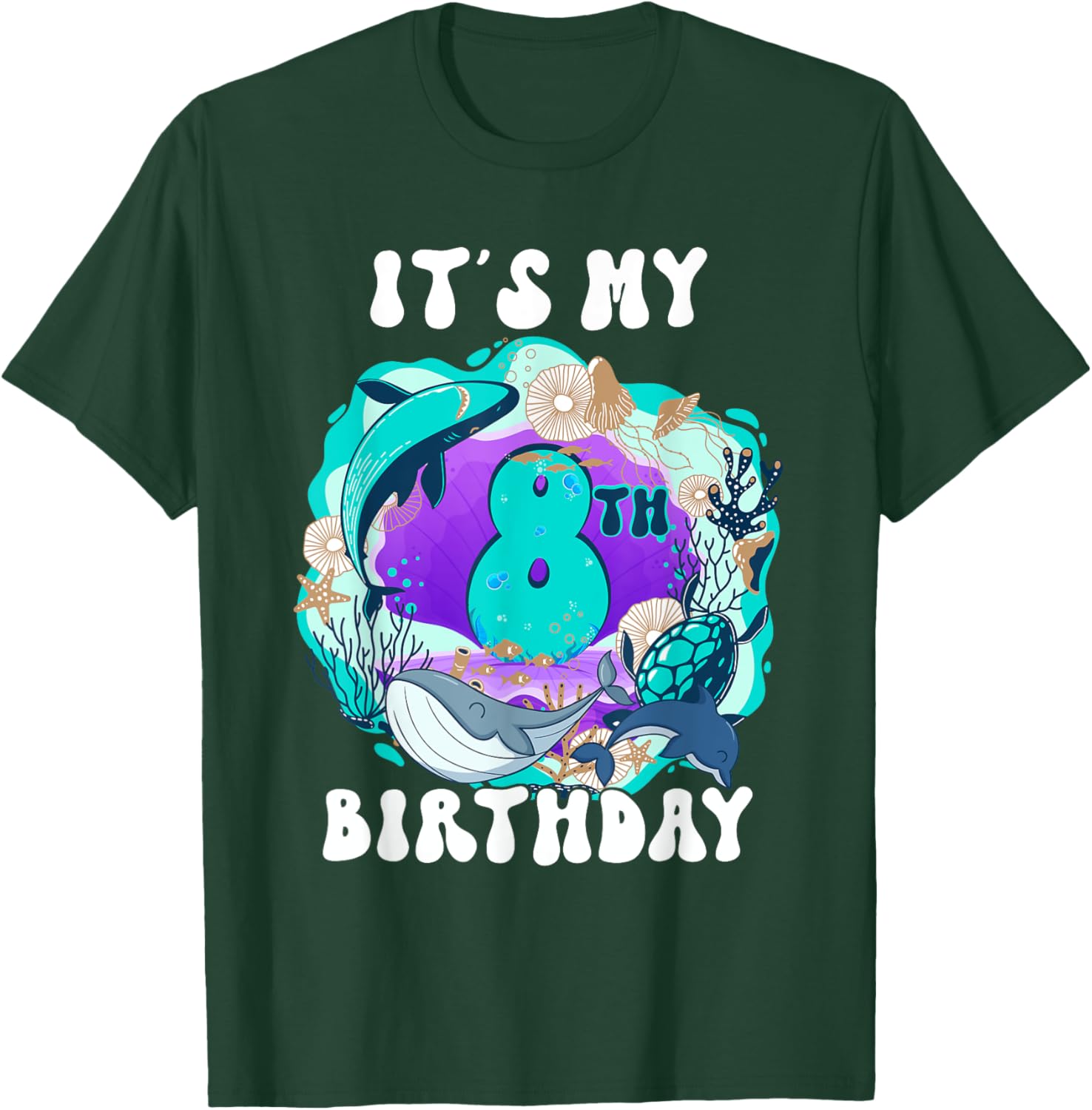 My 8 Year Old Ocean Life Whale Dolphin Shark 8th Birthday T-Shirt - T-Shirt | Forest