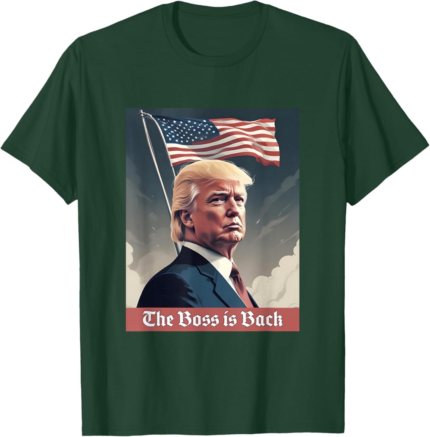 Trump 2024 President | The Boss is Back T-Shirt - T-Shirt | Forest