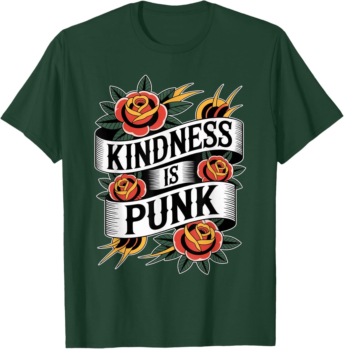 Kindness is Punk T-Shirt - T-Shirt | Forest
