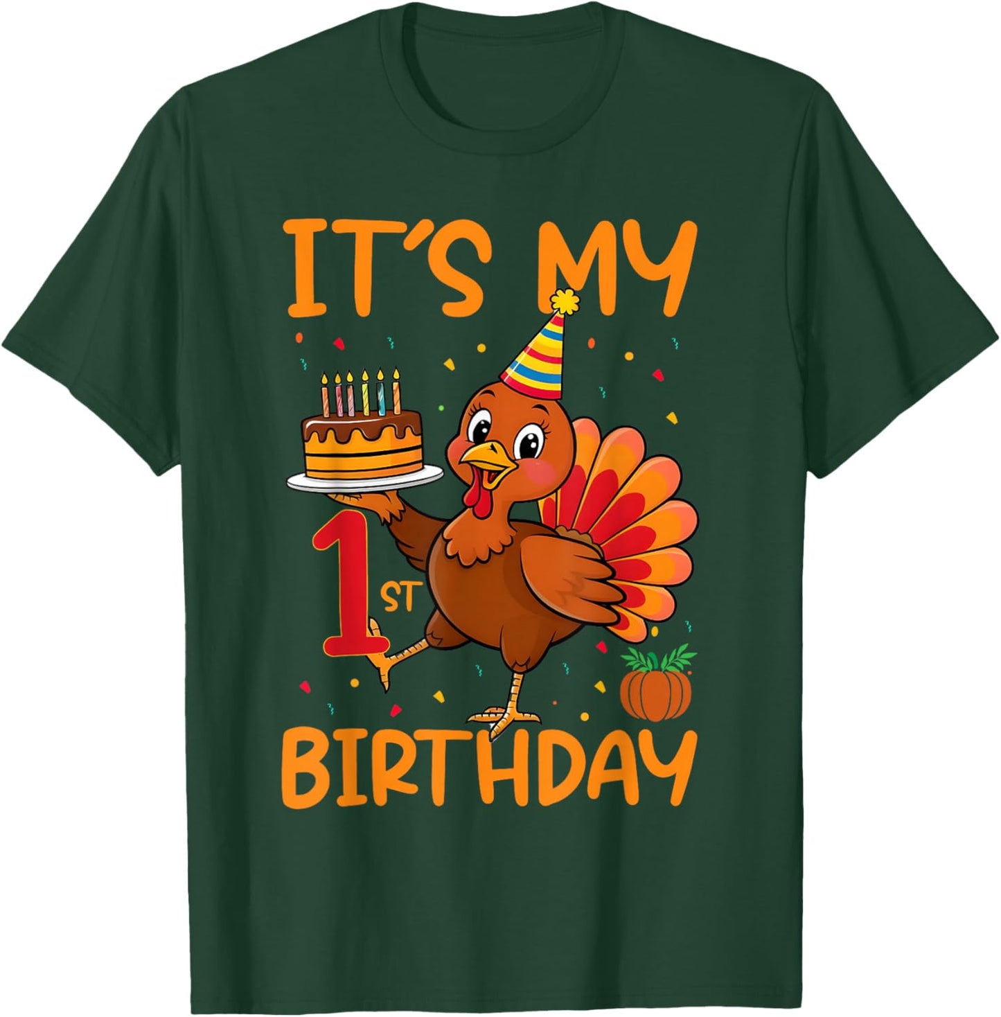 It's My 1st Birthday Party Thanksgiving Turkey Birthday Bday T-Shirt - T-Shirt | Forest