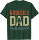 Robotics Dad Engineering Stem Nerd AI Engineers Father's Day T-Shirt - T-Shirt | Forest