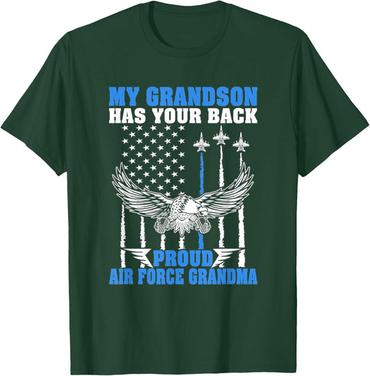 My Grandson Has Your Back Proud Air Force Grandma Military T-Shirt - T-Shirt | Forest
