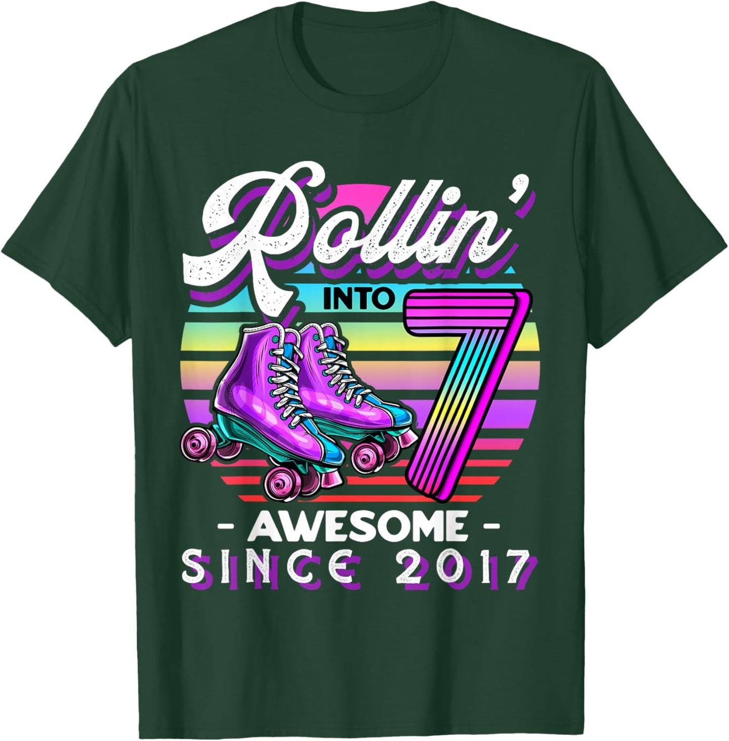 Roller Skating 7th Birthday Girls Rollin into 7 Awesome 2017 T-Shirt - T-Shirt | Forest