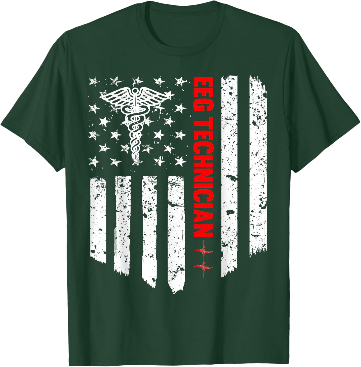 Eeg Technician American Flag Patriotic Medicine Gift T-Shirt - T-Shirt | Forest