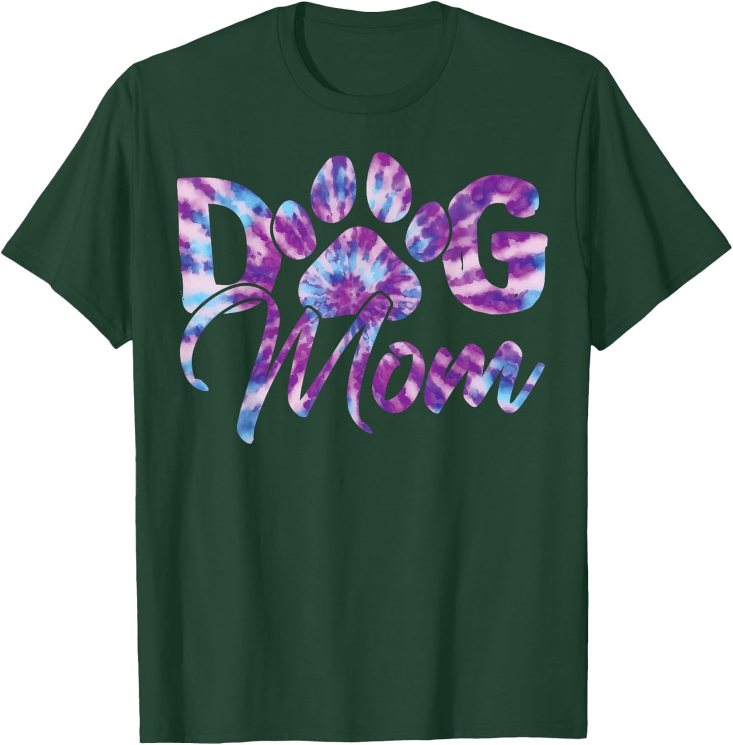 Tie Dye Dog Mom Apparel Dog Lover Gifts Paw Print T-Shirt - T-Shirt | Forest