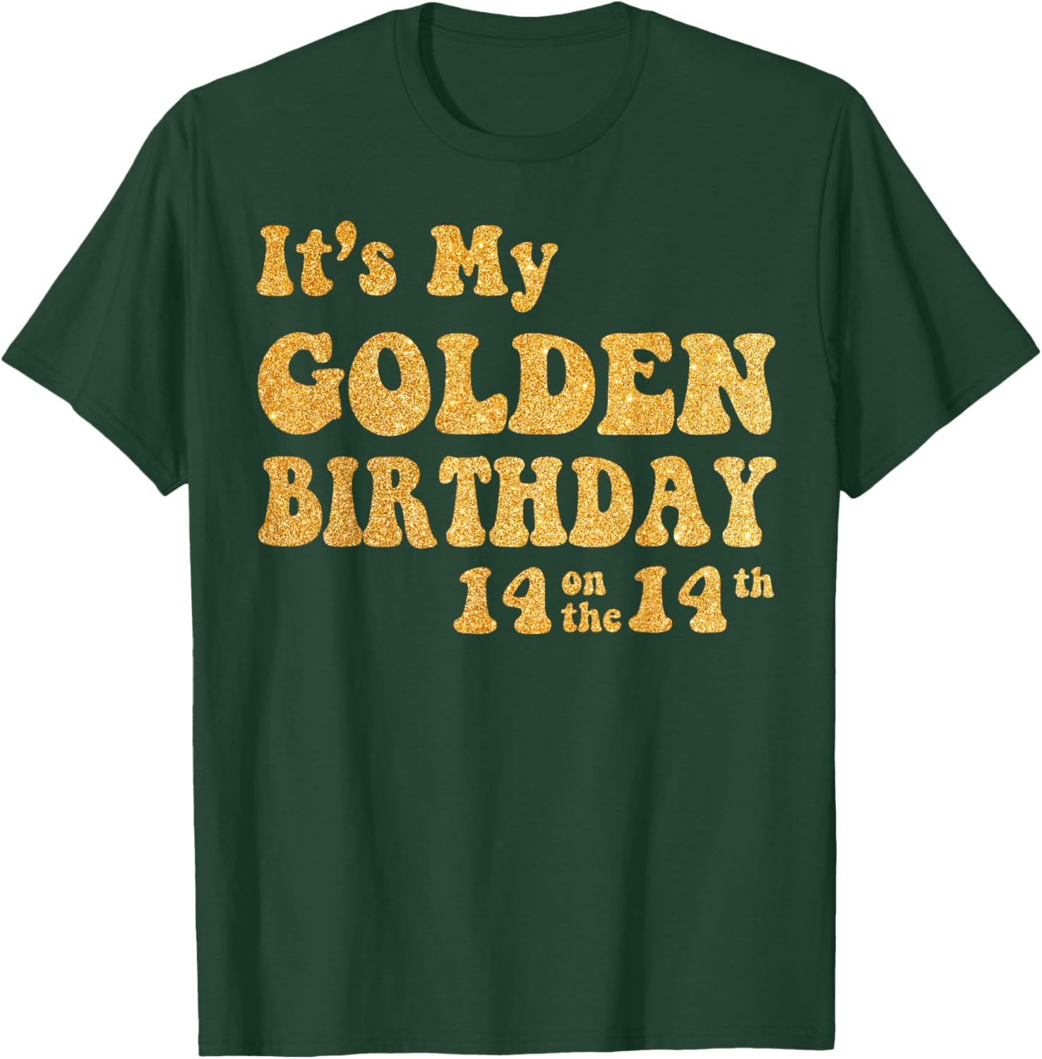It's My 14th Golden Birthday 14 Year Old Bday Kids Groovy T-Shirt - T-Shirt | Forest