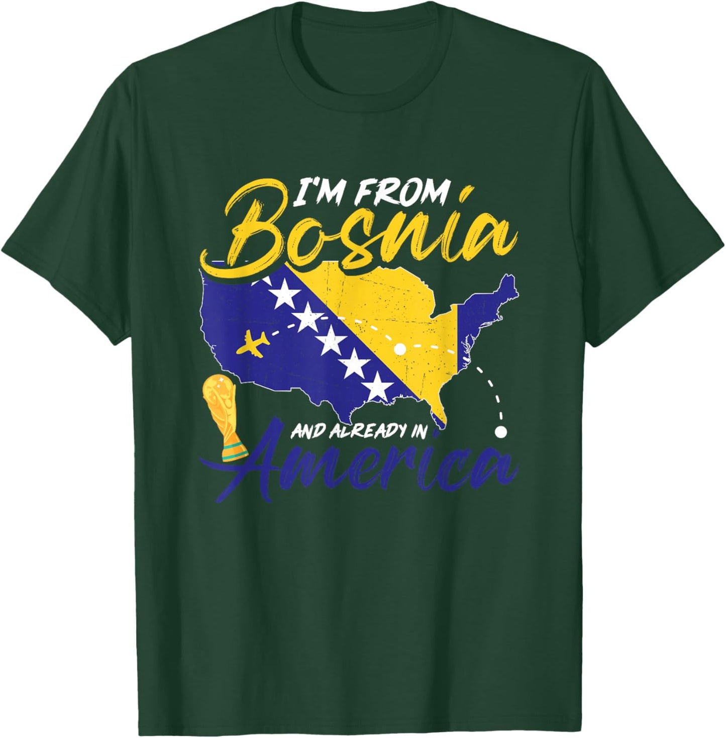 Bosnia and Herzegovina Soccer Team Funny I'm from Bosnia T-Shirt - T-Shirt | Forest